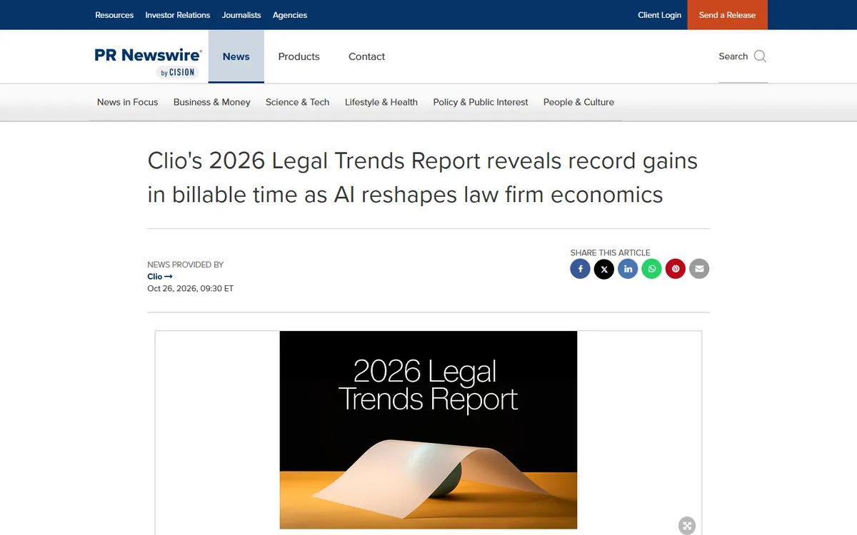 Screenshot: PR Newswire release headlined Clio's 2026 Legal Trends Report reveals record gains in billable time as AI reshapes law firm economics, dated October 26, 2026